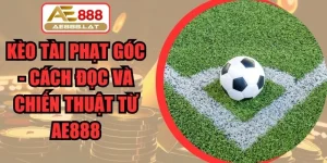 Kèo Tài Phạt Góc