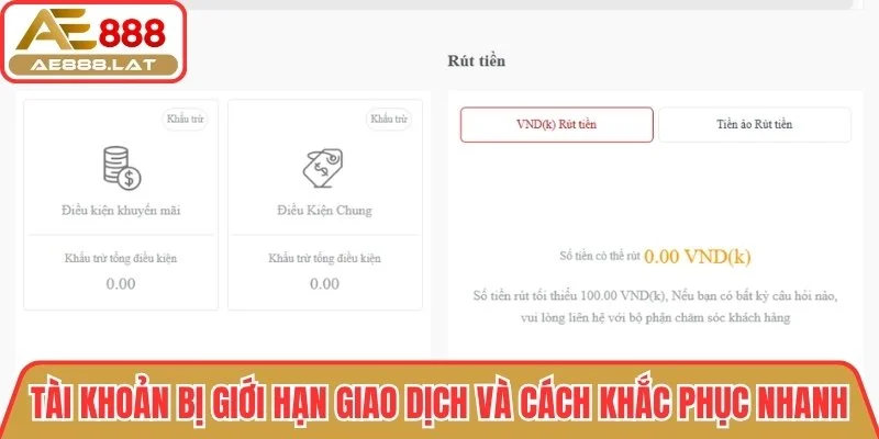 Tài khoản bị giới hạn giao dịch và cách khắc phục nhanh